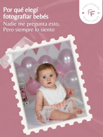 bebés Valladolid, ¿Por qué fotografío bebés?